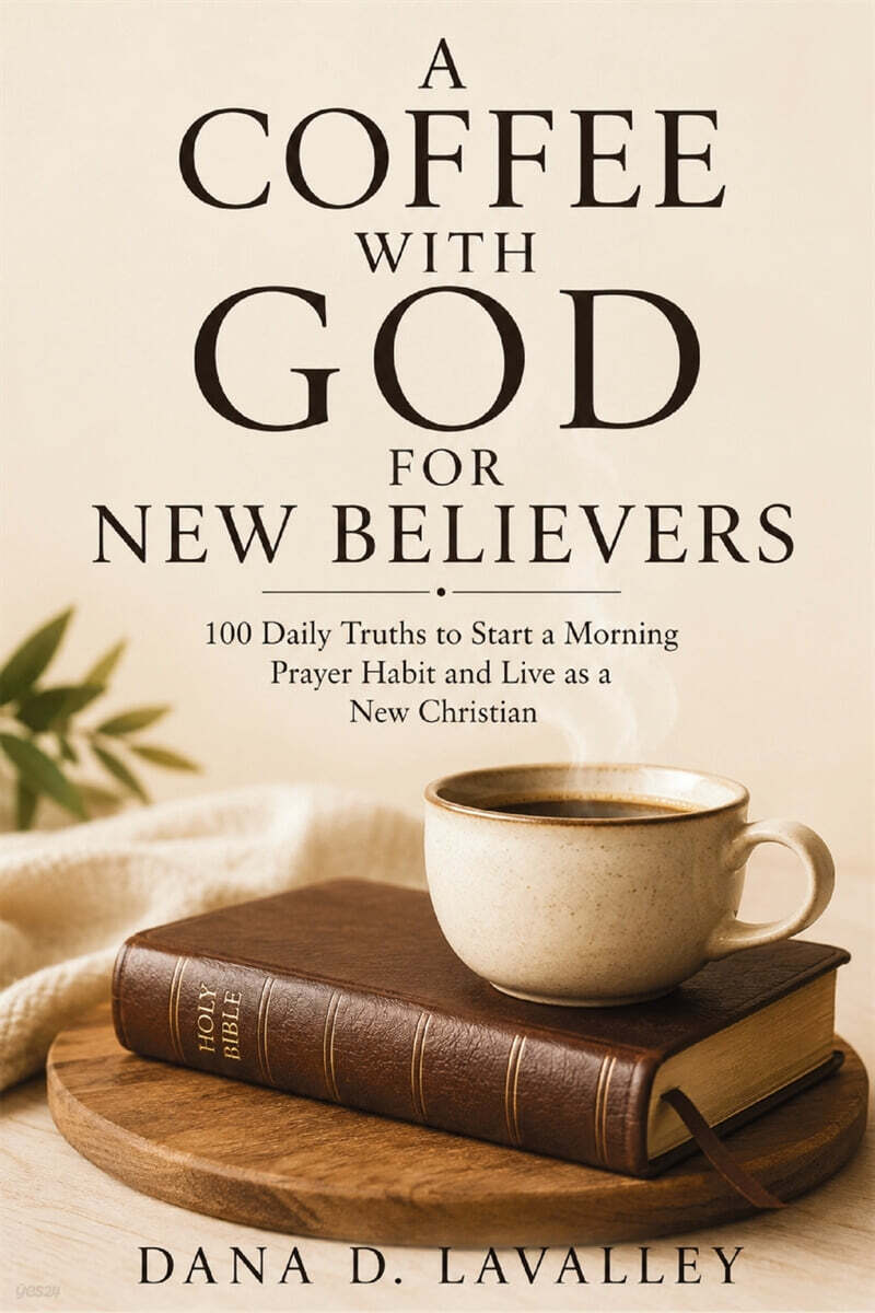 A Coffee with God for New Believers