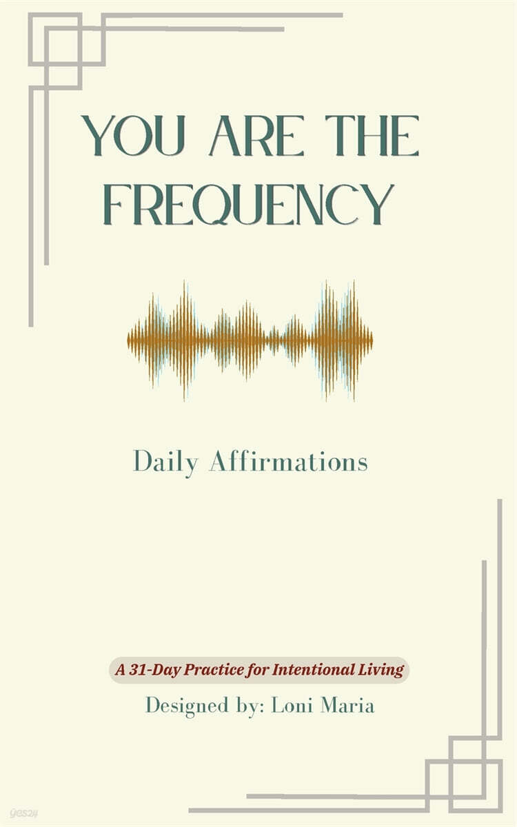 You Are the Frequency