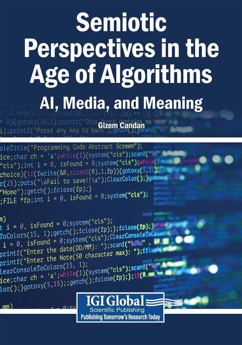 Semiotic Perspectives in the Age of Algorithms