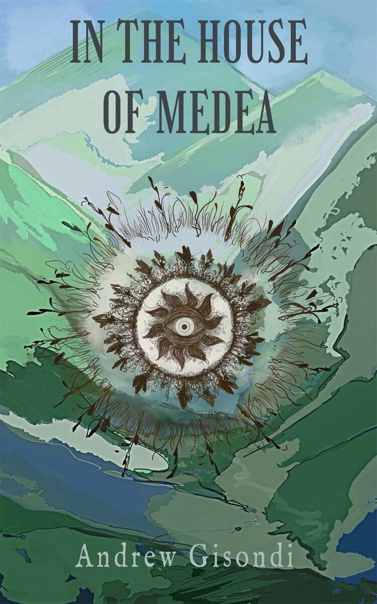 In the House of Medea