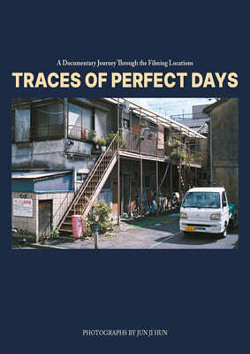 TRACES OF PERFECT DAYS