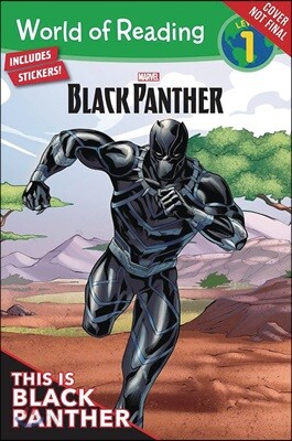 World of Reading  Level 1 : Black Panther This is Black Panther