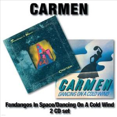 Carmen - Fandangos In Space / Dancing On A Cold Wind (CD)