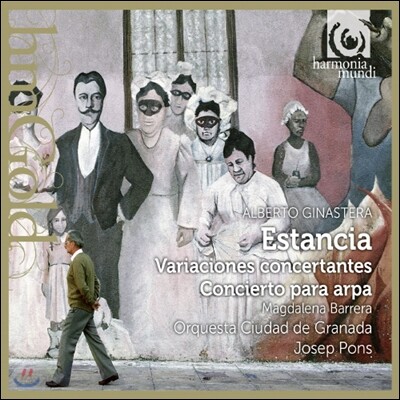 Josep Pons 히나스테라: 에스탄시아, 협주 변주곡, 하프 협주곡, 파우스트 서곡 (Ginastera: Estancias, Variaciones concertantes, Harp Concerto)