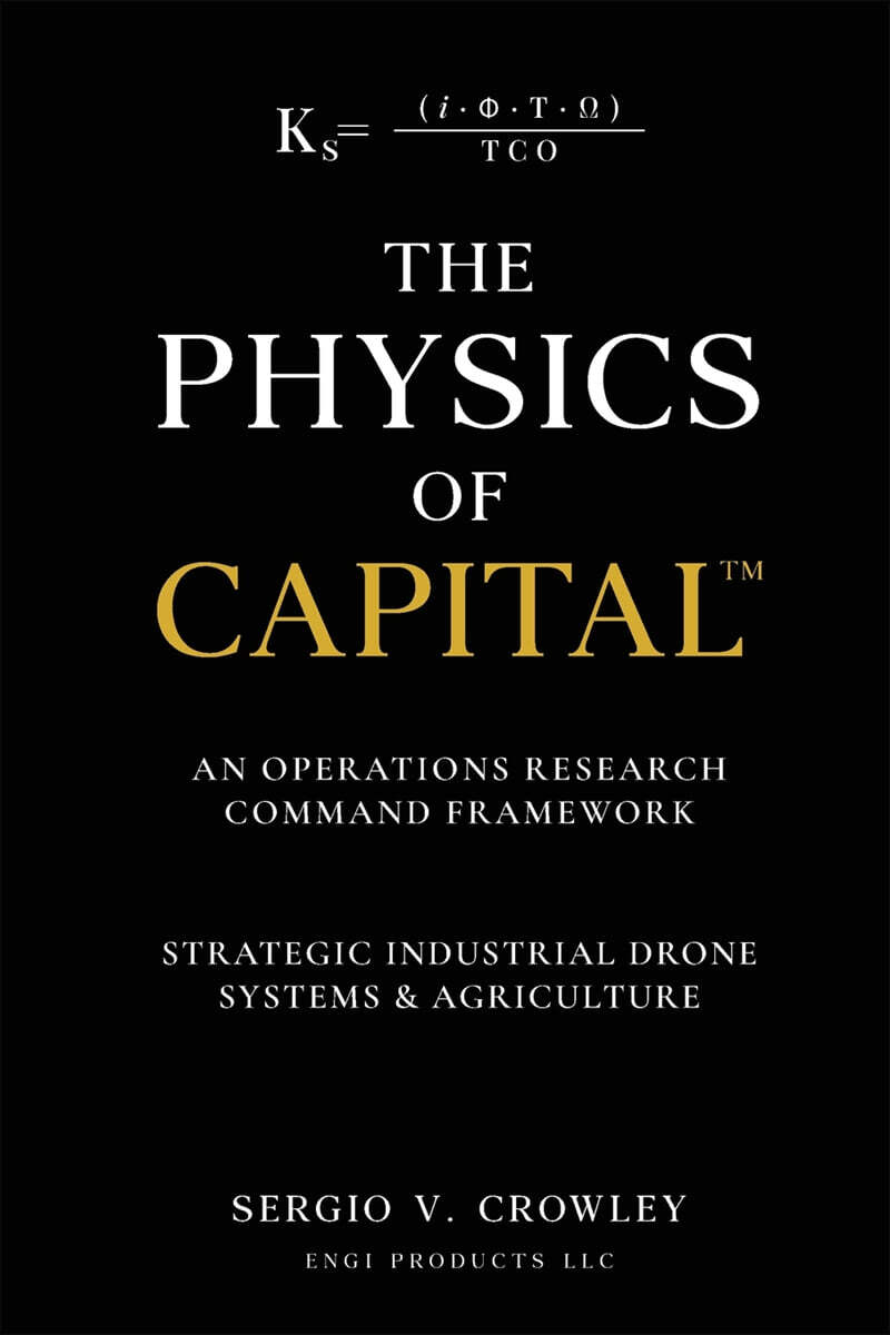 The Physics of Capital
