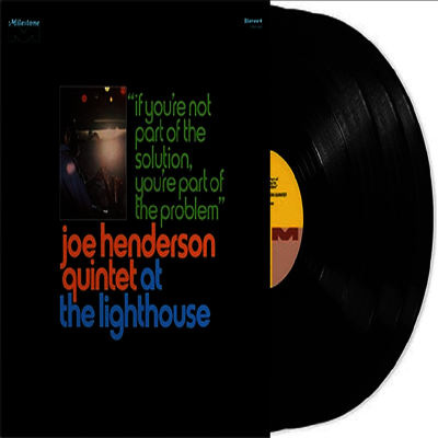Joe Henderson - At The Lighthouse: If You're Not Part Of The Solution, You're Part Of The Problem (Deluxe Edition)(180g 3LP)