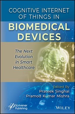 Cognitive Internet of Things in Biomedical Devices