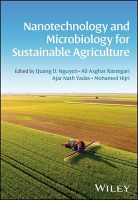 Nanotechnology and Microbiology for Sustainable Agriculture
