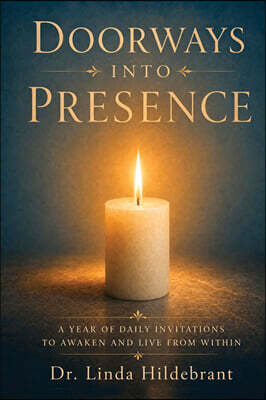 Doorways Into Presence