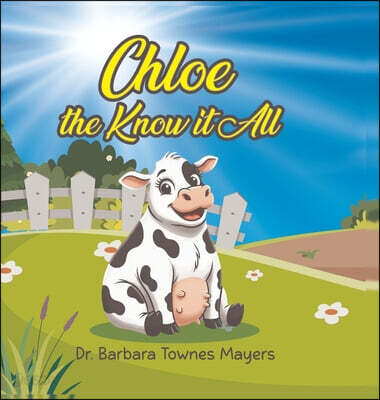 Chloe the Know it All