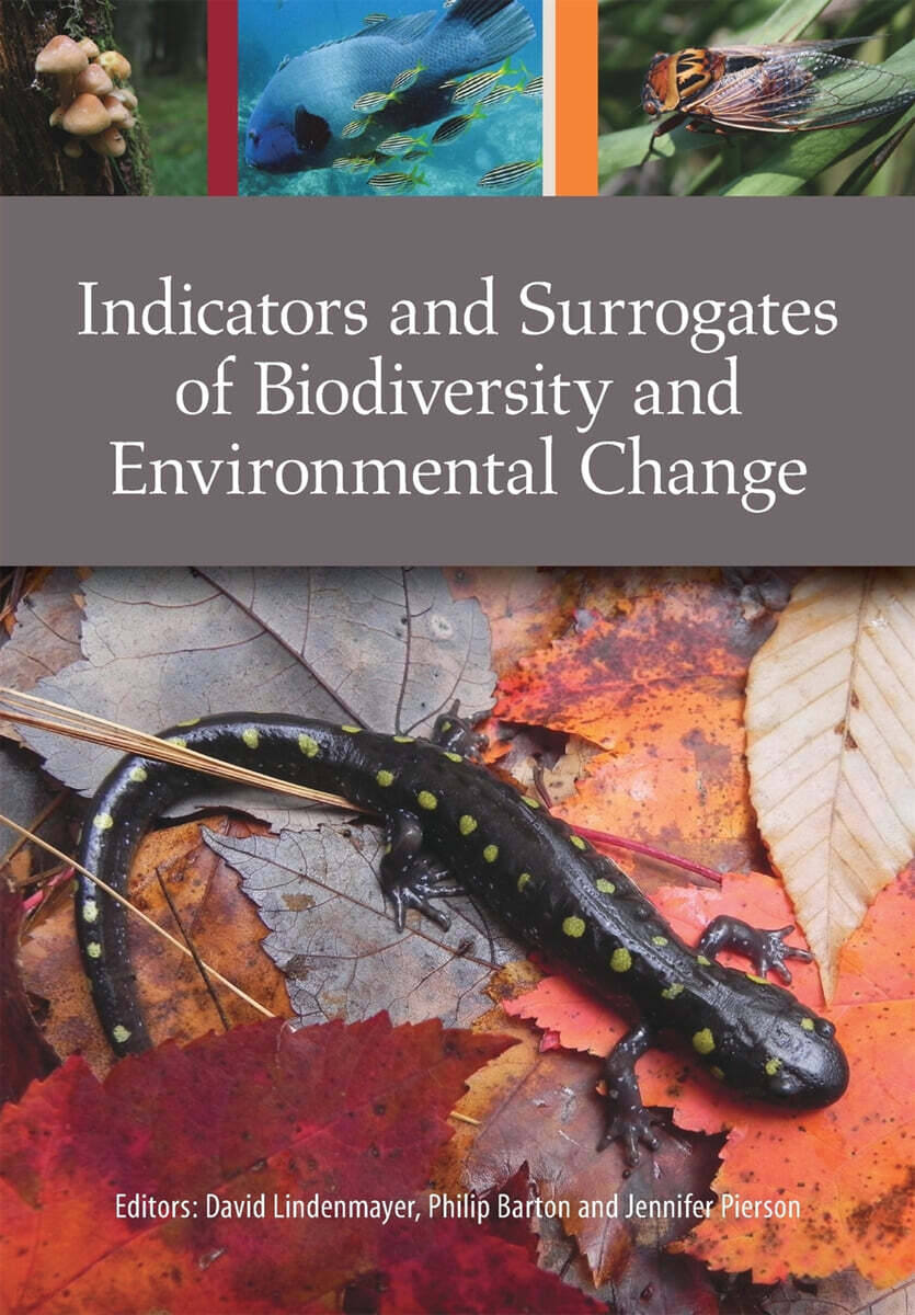 Indicators and Surrogates of Biodiversity and Environmental Change