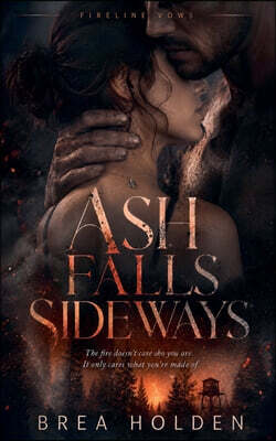 Ash Falls Sideways