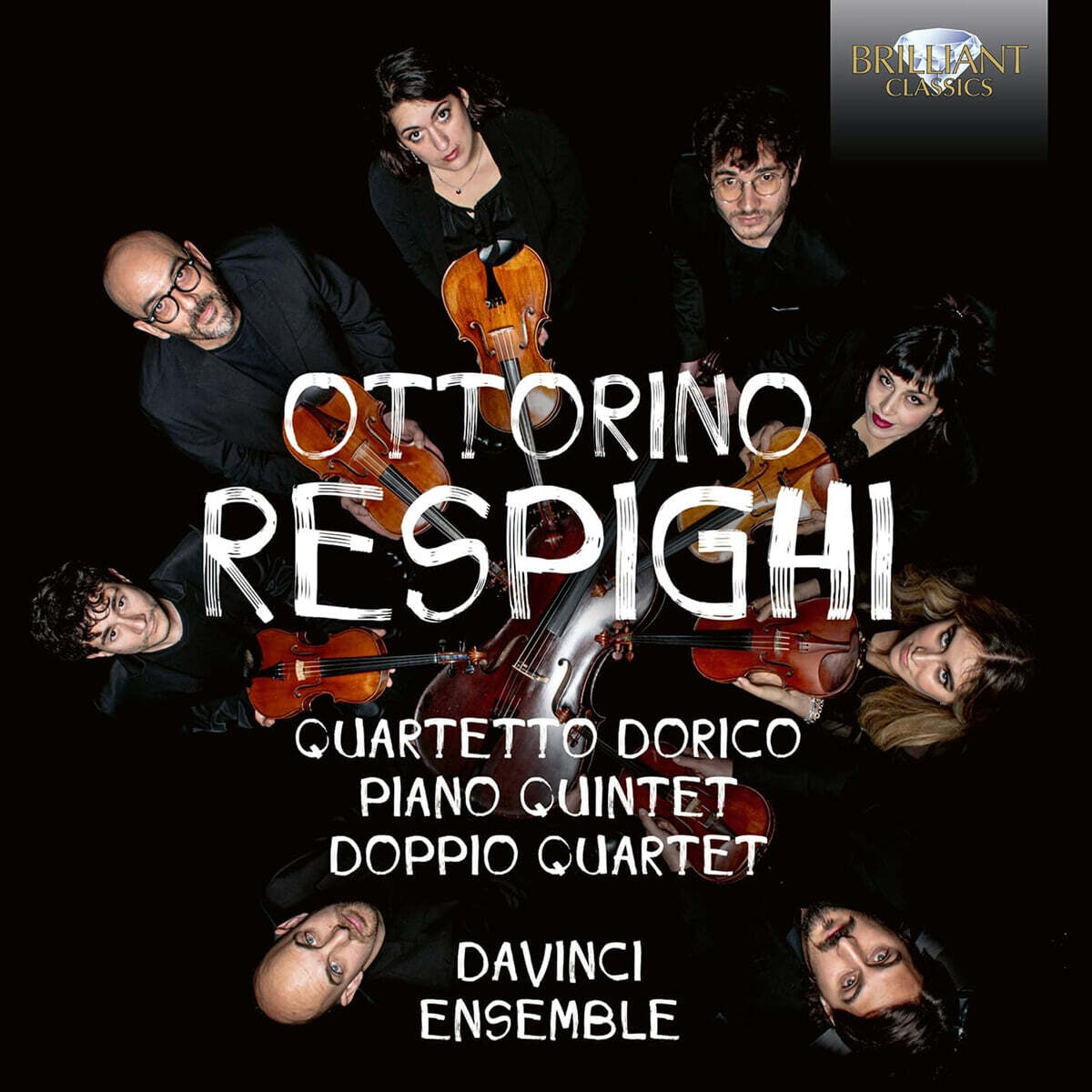 Da Vinci Ensemble 레스피기: 실내악 작품집 (Respighi: Quartetto Dorico, Piano Quintet, Doppio Quartet)