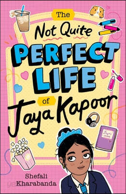 The Not Quite Perfect Life of Jaya Kapoor