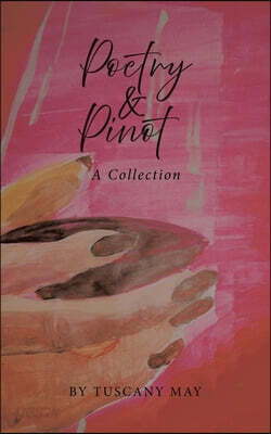 Poetry & Pinot