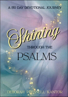 Shining Through the Psalms