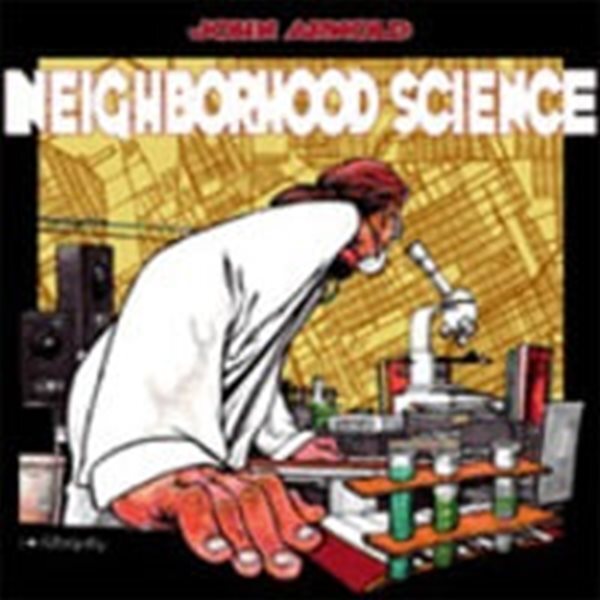 John Arnold / Neighborhood Science (수입)
