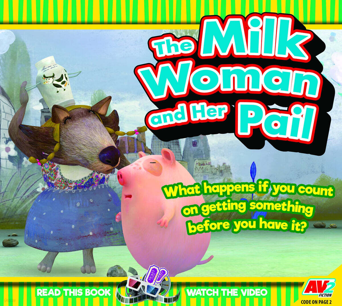 The Milk Woman and Her Pail - What Happens If You Count on Getting Something Before You Have It?
