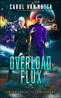 Overload Flux: Sci Fi Space Opera Romance