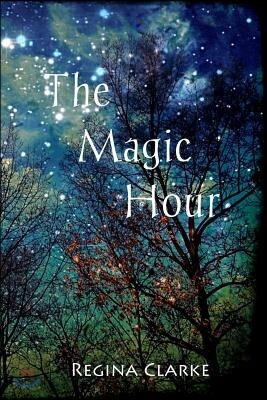 The Magic Hour