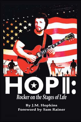 Hop II: Rocker on the Stages of Life