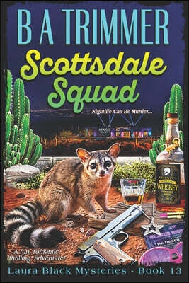 Saguaro Sky Media Co. Scottsdale Squad: a fun, romantic, thrilling, adventure...