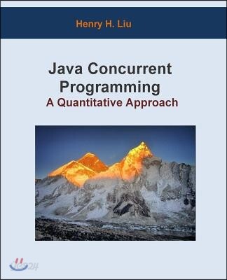 Java Concurrent Programming: A Quantitative Approach - 예스24