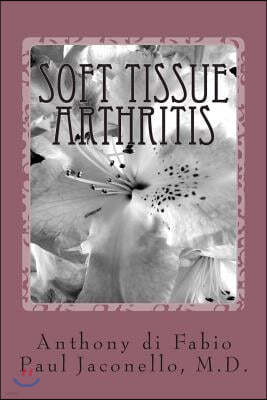 Soft Tissue Arthritis
