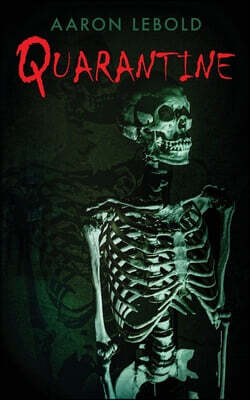 Quarantine