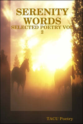 Serenity selected poetry