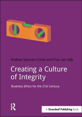 Creating a Culture of Integrity