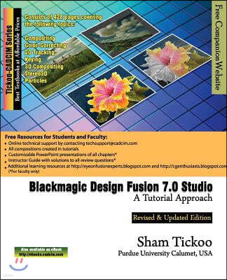 Blackmagic Design Fusion 7 Studio: A Tutorial Approach