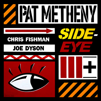 Pat Metheny - Side-Eye III+ (Digipack)(CD)