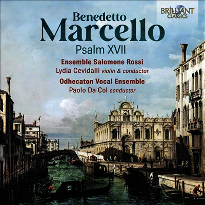 마르첼로: 시편 17편 (Marcello: Psalm XVII)(CD) - Lydia Cevidalli