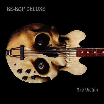 Be-Bop Deluxe — Axe Victim 앨범 커버