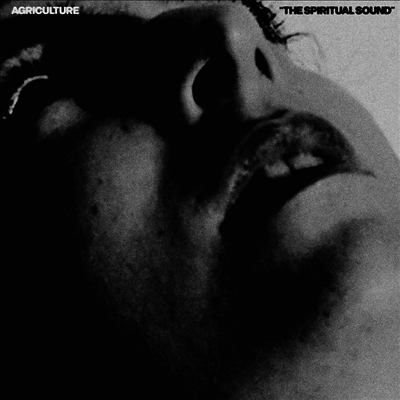 Agriculture — Spiritual Sound 앨범 커버