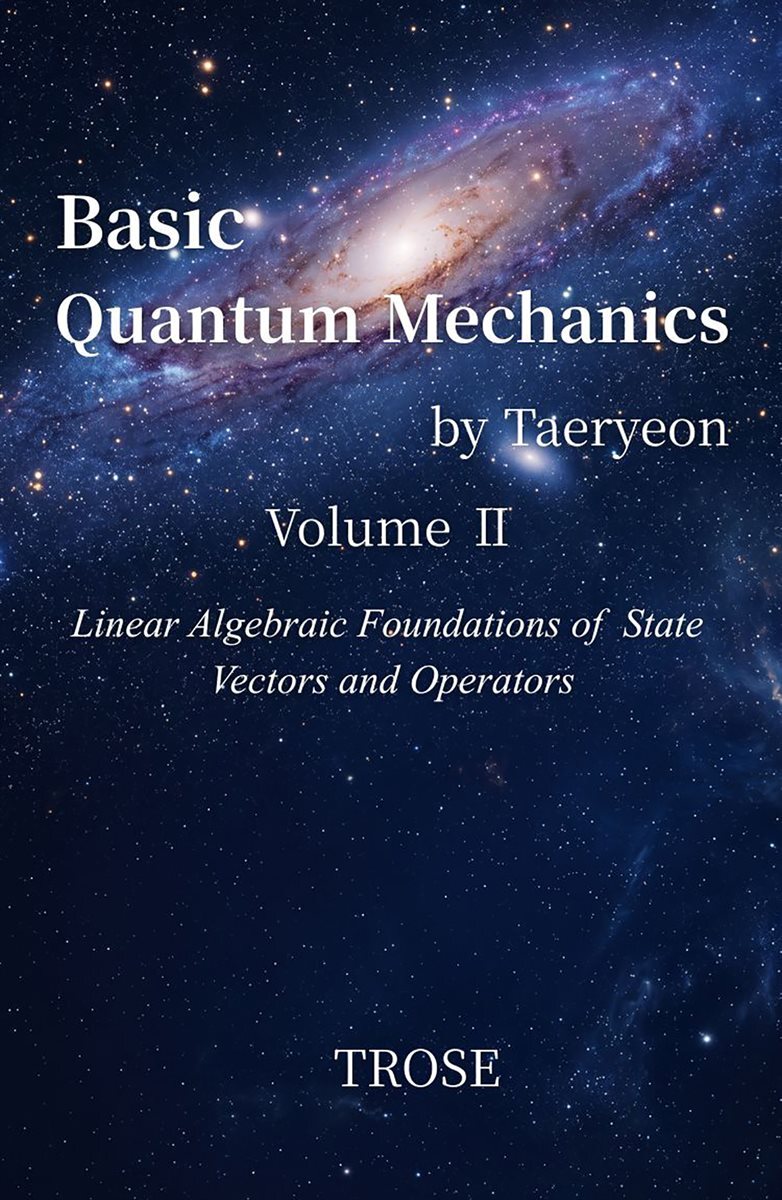 Basic Quantum Mechanics Volume Ⅱ