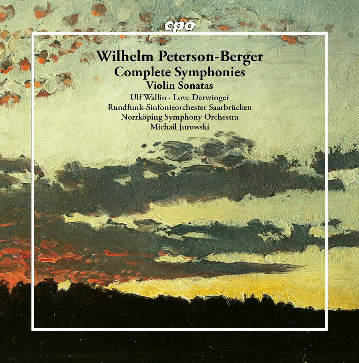 Michail Jurowski 페테르손-베르거: 교향곡 전곡, 바이올린 소나타 (Peterson-Berger: Complete Symphonies, Violin Sonatas)