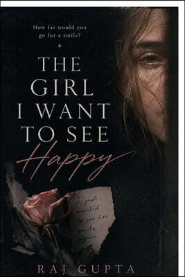 The Girl I Want To See Happy