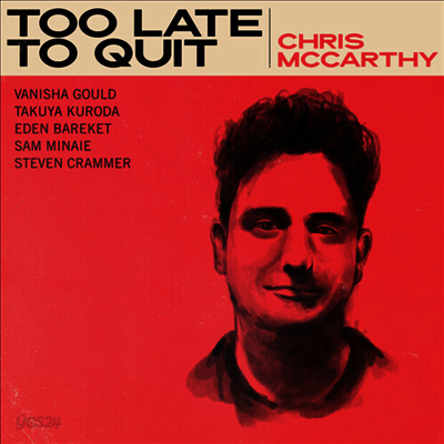 Chris Mccarthy - Too Late To Quit (CD)