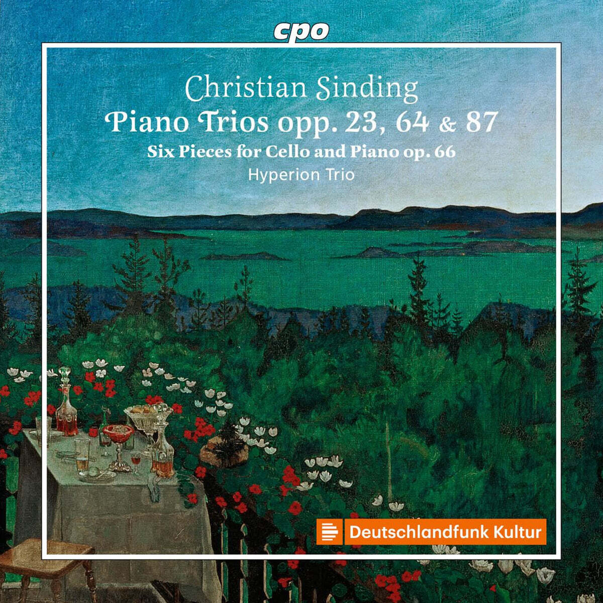 Hyperion Trio 신딩: 피아노 트리오 1번, 2번, 3번, 첼로와 피아노를 위한 여섯 곡 (Christian Sinding: Piano Trios)