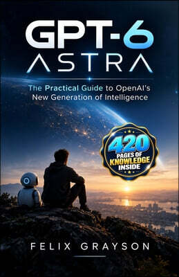 MindSpark Publishing GPT-6 Astra