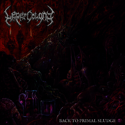 Leper Colony - Back To Primal Sludge (CD)