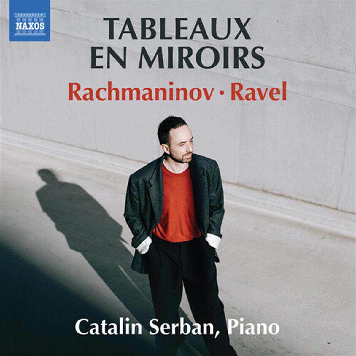 Catalin Serban 라흐마니노프: 회화적 연습곡 / 라벨: 거울 (Tableaux en miroirs)