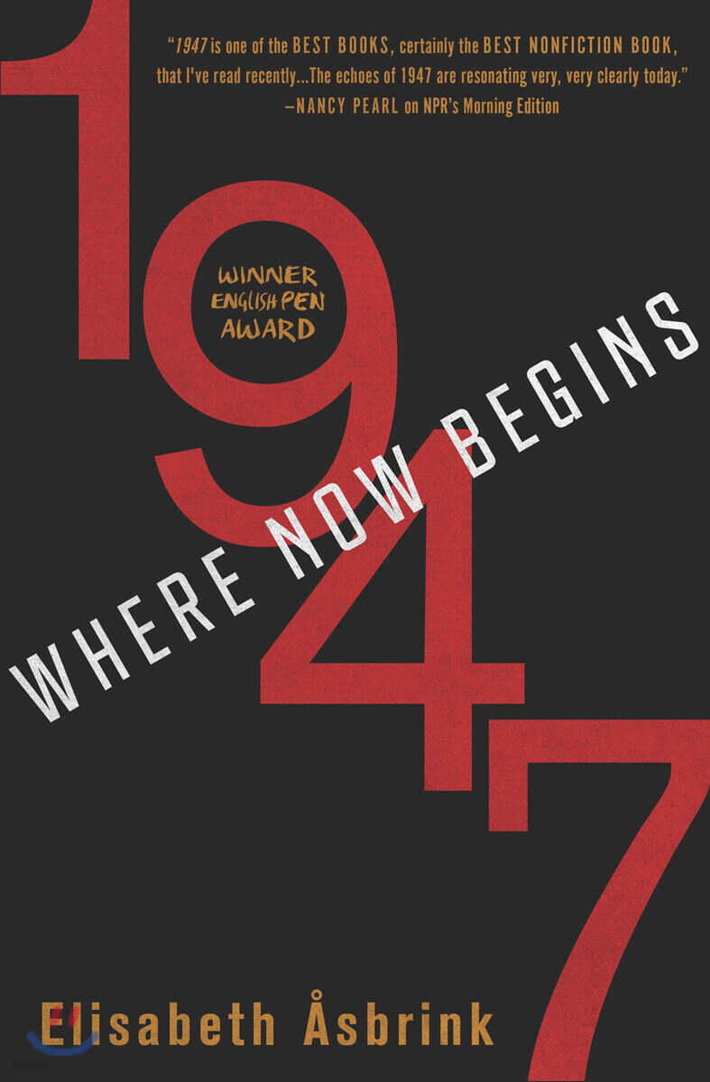 1947: Where Now Begins