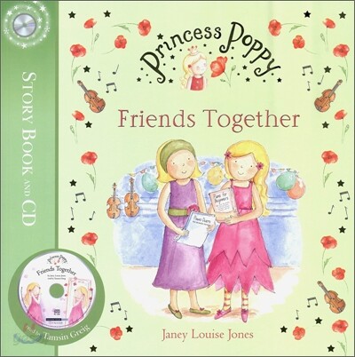 Princess Poppy : Friends Together (Paperback + CD 1장)