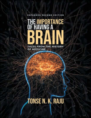 The Importance of Having A Brain