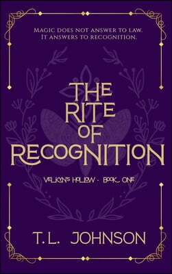 The Rite of Recognition