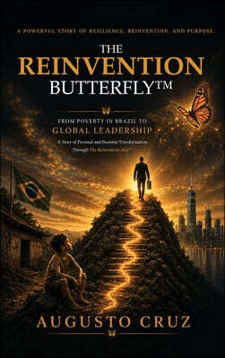 The Reinvention Butterfly