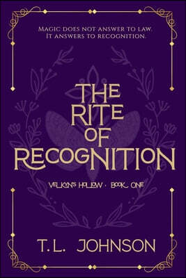 The Rite of Recognition